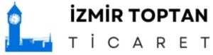 İZMİR Toptan Ticaret